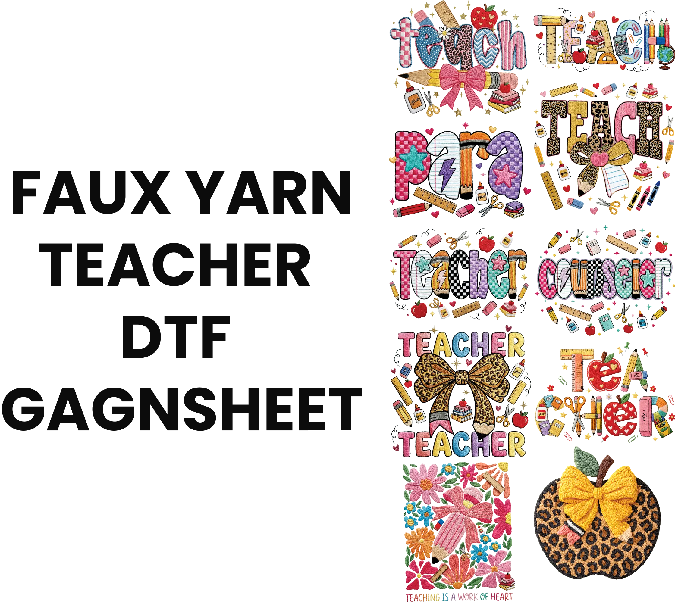 FAUX YARN TEACHER DTF GAGNSHEET FOR SHIRTMAKING