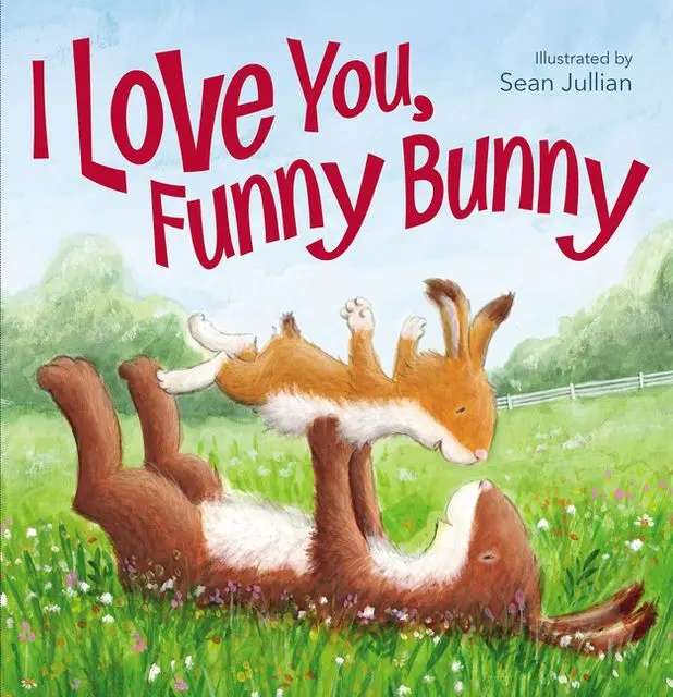 I Love You, Funny Bunny by Sean Julian||Zondervan [Board book]