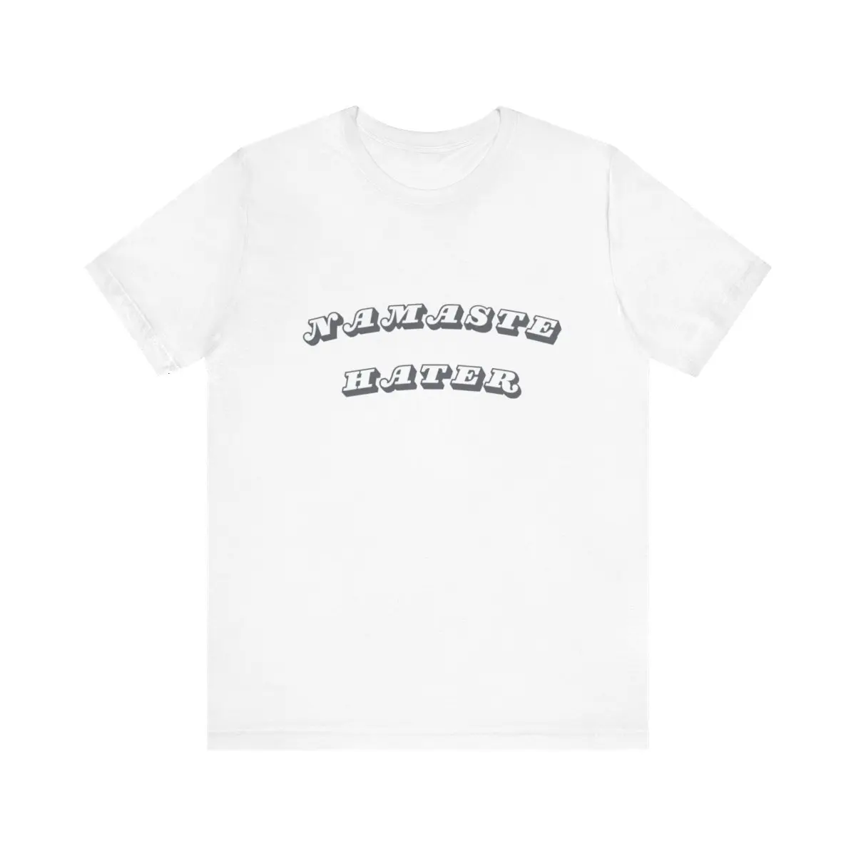 Unisex Jersey Short Sleeve Tee Namaste Hater )