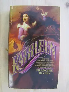 USED-Kathleen by Francine Rivers (Unknown)
