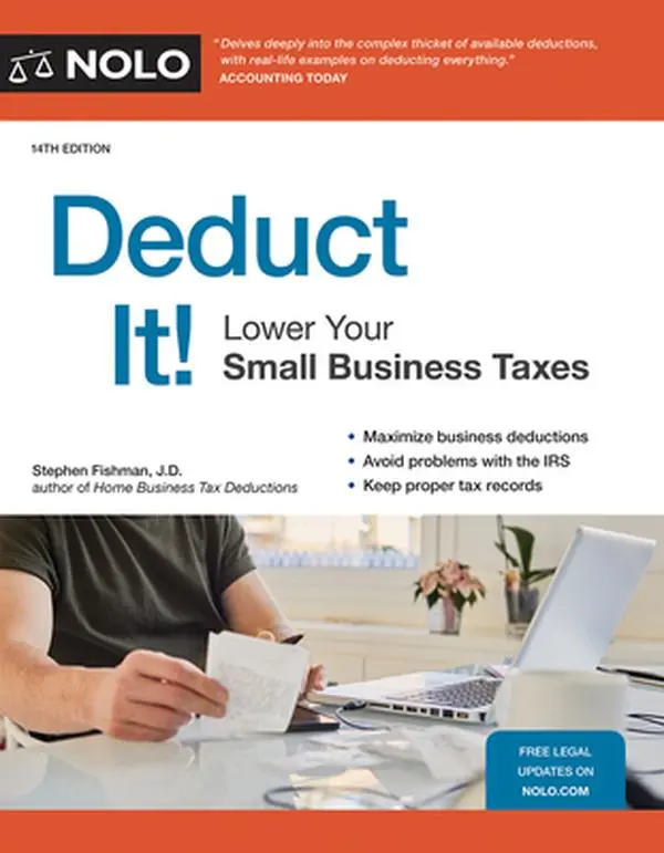 USED-Deduct It!: Lower Your Small Business Taxes by Stephen Fishman (Paperback)