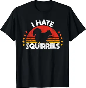 100% Cotton Squirrel hunting i hate squirrel hunter retro design T-Shirt