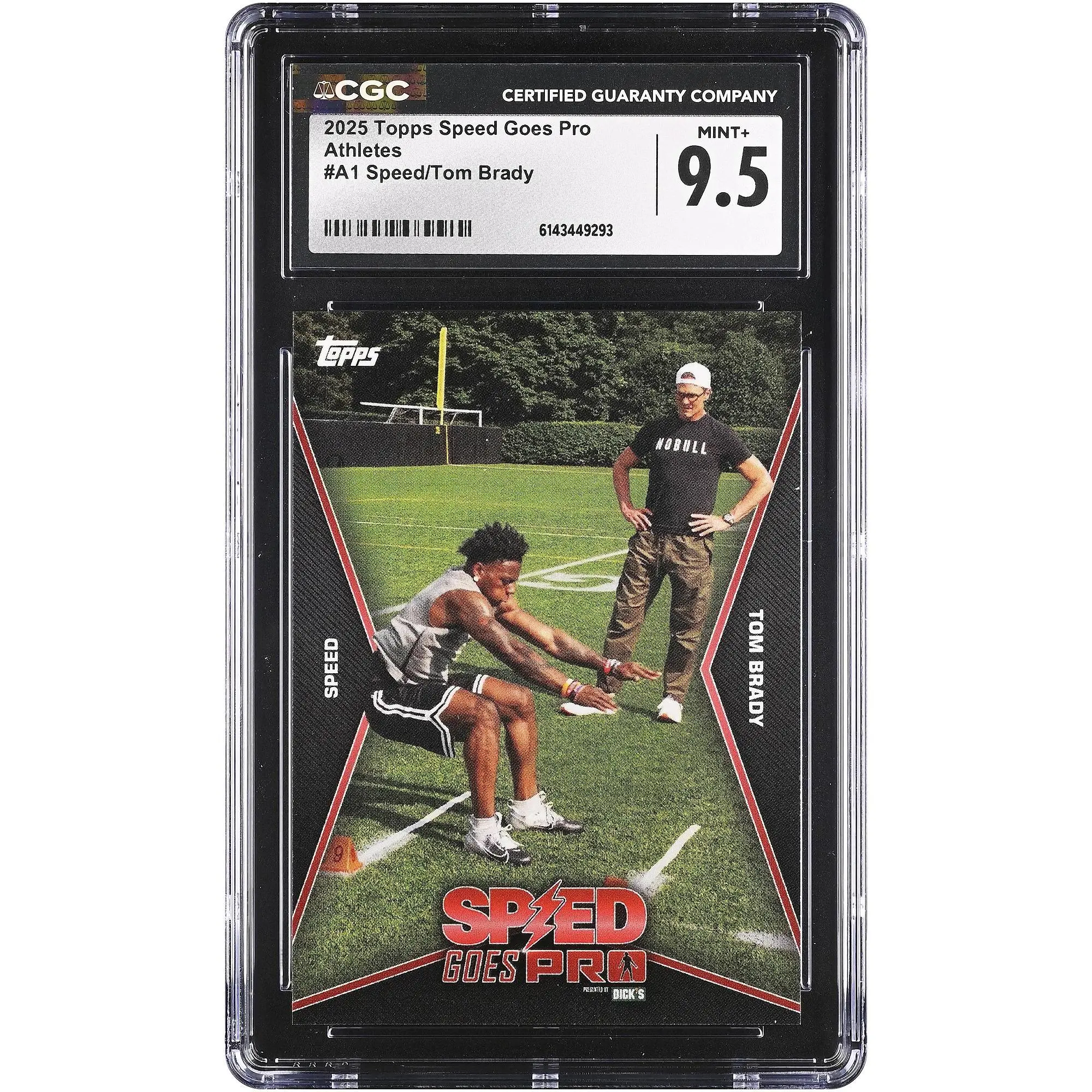 Speed and Tom Brady 2025 Topps Speed Goes Pro #A1 CGC Authenticated 9.5 Card