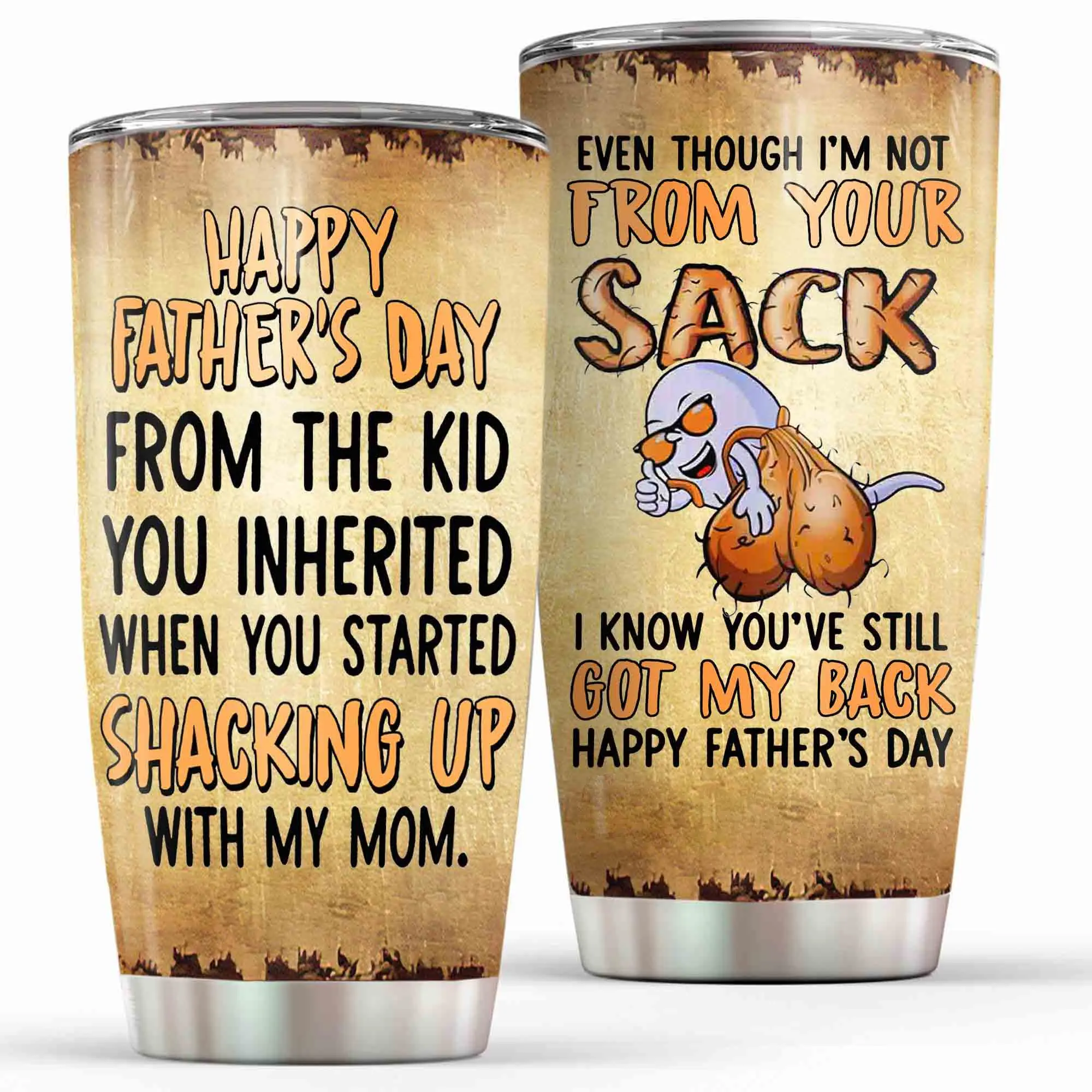 Father's Day Gift For Bonus Dad Step Dad Even Though I'm Not From Your Sack I Know You Still Got My Back Tumbler Gift on Birthday Father's Day Christmas For Step Dad From Son Daughters