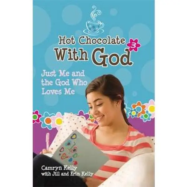 USED-Hot Chocolate with God #3: Just Me & the God Who Loves Me by Kelly, Camryn (Paperback)