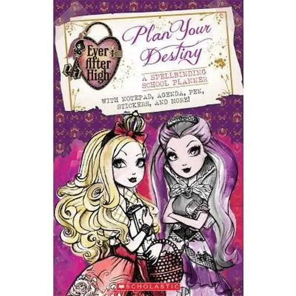 Used Notebook Planner - Ever After High: Plan Your Destiny Spellbinding Agenda for Students, Scholastic-Published English Planning Tool (Unknown Publication Details)