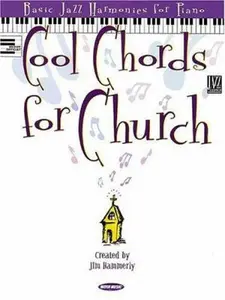 USED-Cool Chords for Church: Basic Jazz Harmonics for Piano by Jim Hammerly (Paperback)