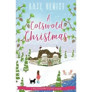 USED-A Cotswold Christmas (Willoughby Close Series) by Kate Hewitt (Paperback)