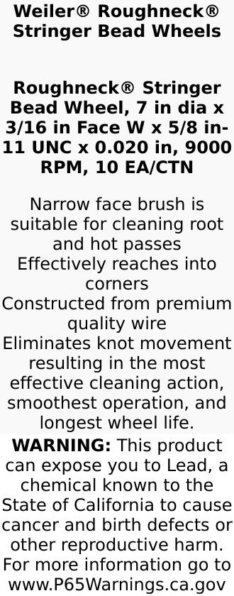 Roughneck Stringer Bead Wheel 7"