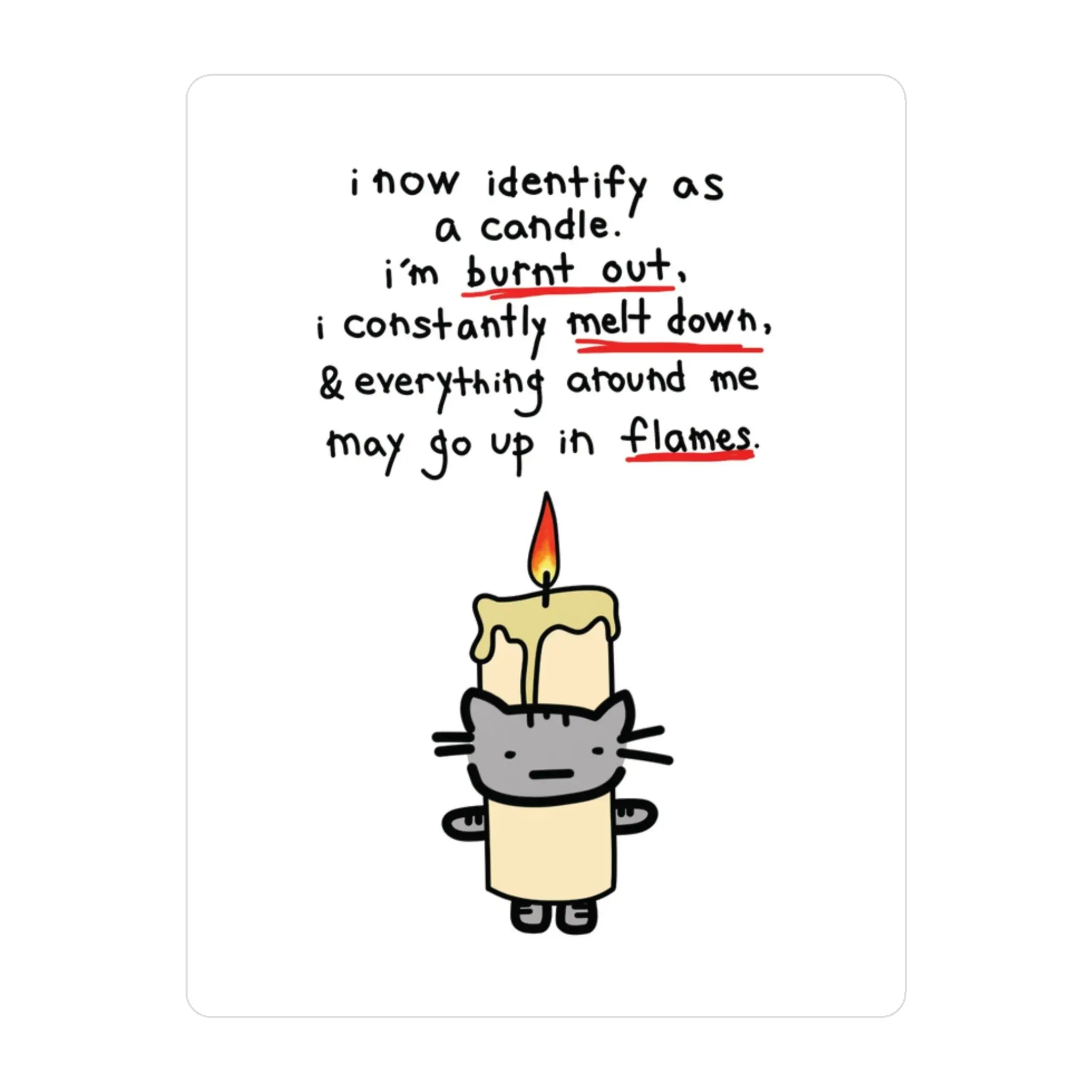 Burnt Out Earl in Candle Costume Sticker