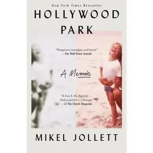 USED-Hollywood Park: A Memoir by Jollett, Mikel (Paperback)