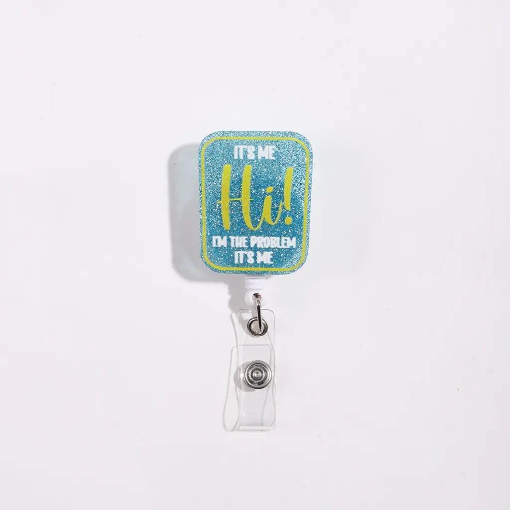 1pc Badge Reel, Blue Flash Powder Base, Square with Edge, Printed 'it's Me Hi! I'm the Problem It's Me', Funny Badge Reel, Fashion Accessory, Retractable Badge Reel