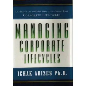 USED-Managing Corporate Lifecycles by Ichak Adizes (Hardcover)