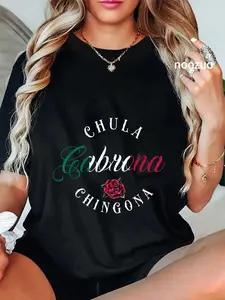 100% Cotton Unisex Chicano and chicana for Chula Cabrona Chingona T-Shirt
