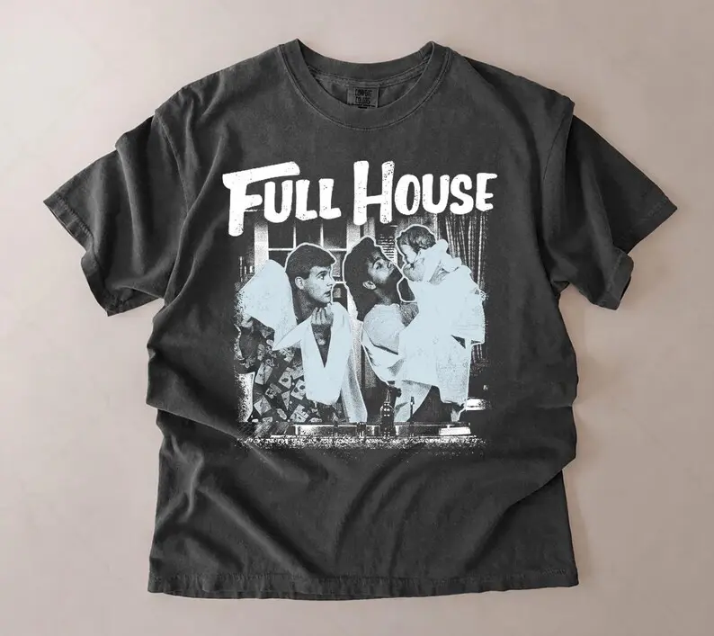 Vintage Full House Shirt, Full House TV Show Merch T-Shirt, Retro 90s Sitcom Graphic Tee, Classic Sitcom T-Shirt, Gift for 90s TV Fans