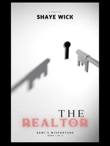 Demi's Misfortune by Shaye Wick (Book 1 of 3 for The Realtor Series) - Hardcover