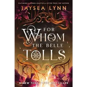 For Whom the Belle Tolls (Hell's Belles, 1)