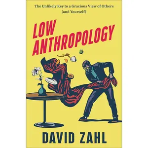 Low Anthropology