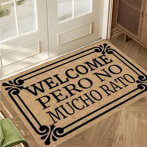 Welcome pero no mucho rato Design Doormat, Humorous Entrance Rug, High-end Design Highly Absorbent Floor Mats, Anti-slip Quick drying Soft Carpets, Suitable for Multi-scenario, Indoor Outdoor Entrance Carpet Home Decor, Gifts for Family and Friends
