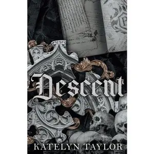 Descent -- Katelyn Taylor - Paperback