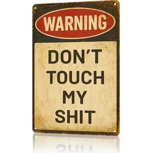 "Warning Don't Touch My Shit" Bold Metal Sign - 8x12 aluminum personal space decor for bedrooms, offices, or TikTok relatable skits! Vintage red-and-beige design, perfect for viral personal boundary content and funny gift unboxings for roommates