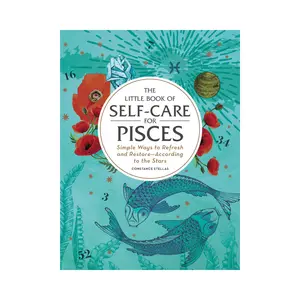 The Little Book of Self-Care for Pisces