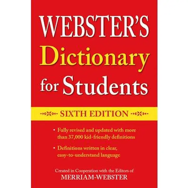 USED Book - Webster's Dictionary for Students, Sixth Edition by Editors of Merriam-Webster (Paperback) - english