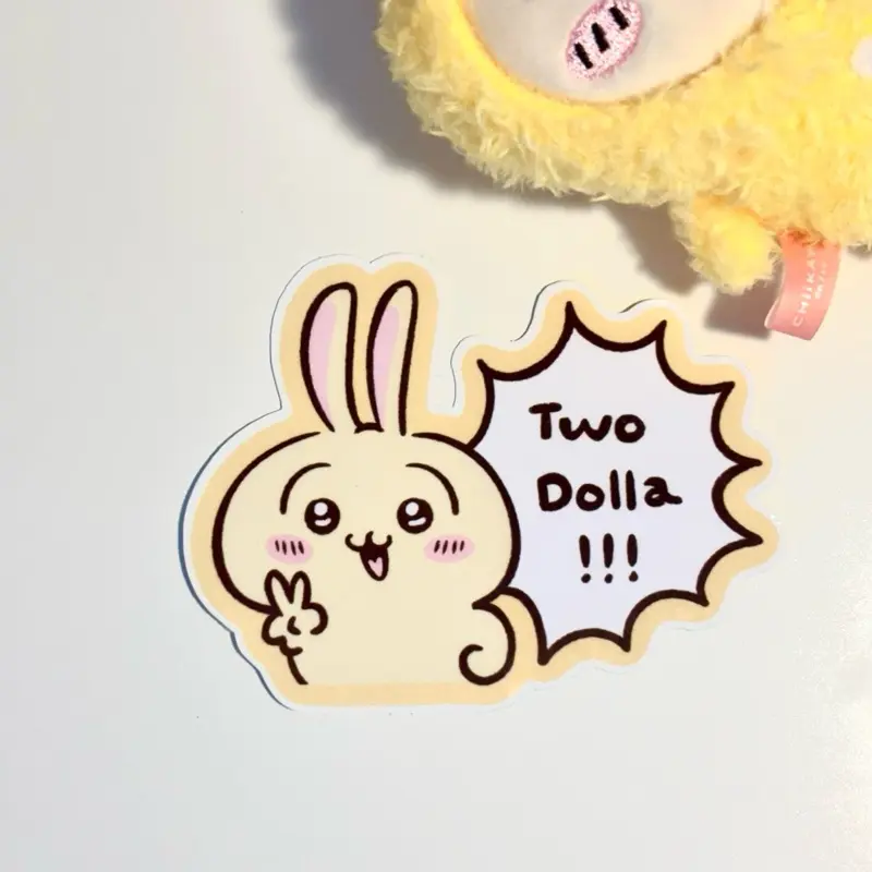 Chiikawa: Usagi Sticker "Two Dolla!" Cute and Silly Die-Cut Waterproof Vinyl Sticker