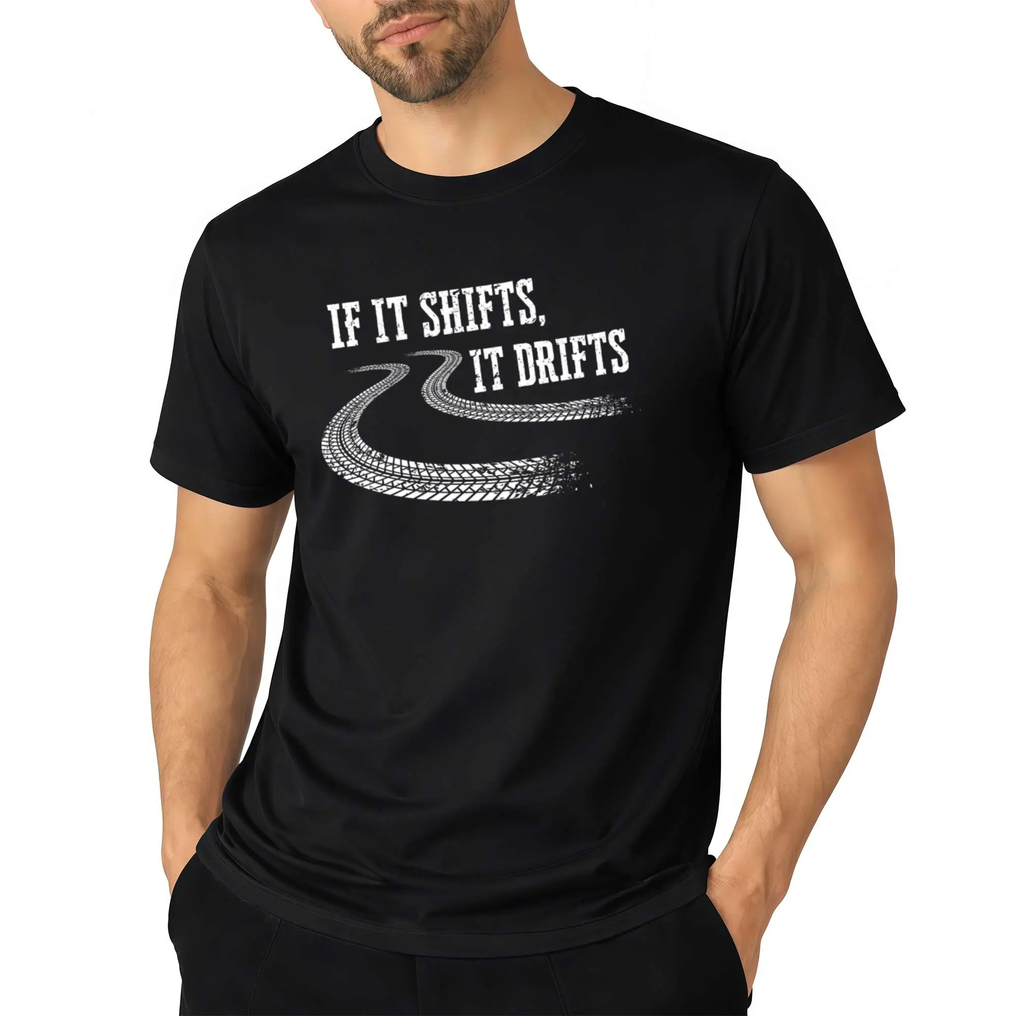 Men'S Funny Racing Saying T-Shirt - "If It Shifts It Drifts" Tire Track Graphic - Black with White Text - Heavy-Duty Casual Tee for Motorsport Fans, Drift Racing Enthusiasts - Retro Automotive Apparel - Regular Fit Crew Neck Shirt - All-Season Casua