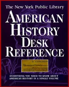 USED-The New York Public Library American History Desk Reference by New York Public Library (Paperback)