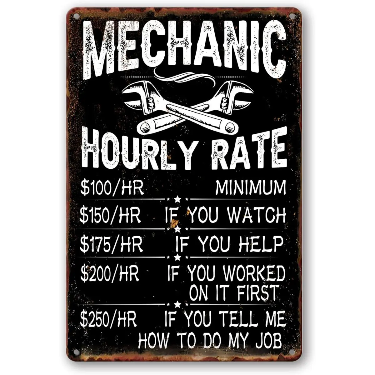 Mechanic Decor Mechanic Hourly Rate Reproduction Metal Tin Sign Mechanic Rules Metal Sign8*12in