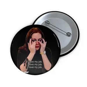 The Devil Wear Pin Botton, I Love My Job Movie Pin Botton 3 Sizes