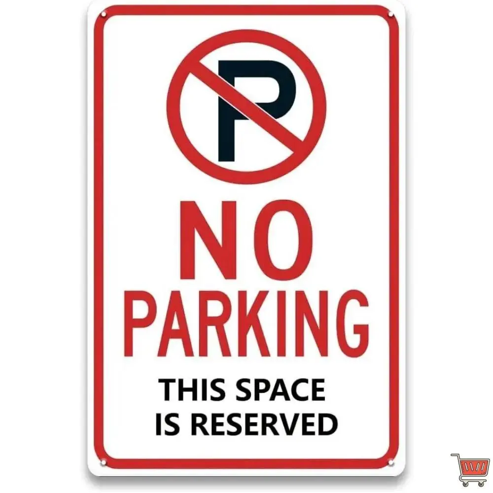 Reserved Parking Iron Sign (8x12 in) - UV-Protected, Weather-Resistant, Durable, Recyclable, Lightweight Metal Signage for Home Decor, Wall Hanging, Easy Installation, Indoor-Outdoor Use (1pc, White/Black/Red)