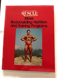 USED-More Bodybuilding Nutrition and Training Programs (The Best of Joe Weider's Muscle&Fitness) by Joe Weider (Paperback)