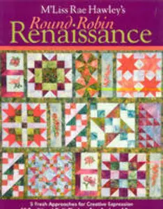 M'liss Rae Hawley's Round Robin Renaissance