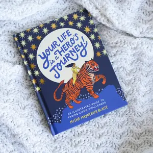 Your Life Is a Hero’s Journey! by Misha Blaise