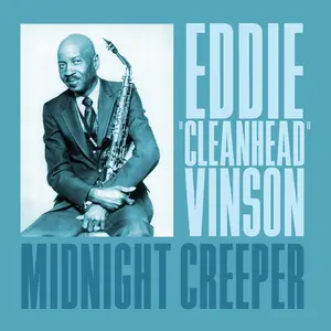 Eddie Vinson Cleanhead - Midnight Creeper  [COMPACT DISC - CD]
