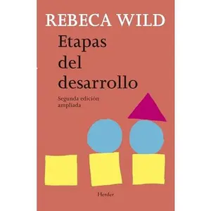 USED-Etapas del desarrollo: Segunda edición ampliada by Rebeca Wild (Paperback)