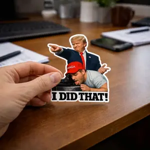 I Did That Anti Trump Sticker, Political Humor, Trump Meme Sticker, Trump I Did That Sticker