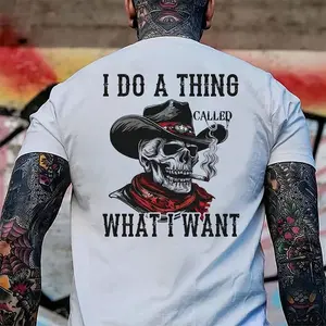 I Do A Thing Called What I Want Print T-Shirt, Top Menswear Cotton Tee Shirt, Unisex Fashion, Soft Fabric, ShortSleeve, Regular Fit, Casual Streetwear