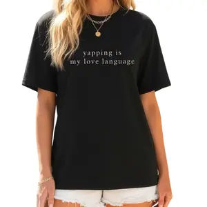 ChicCotton Yapping Is My Love Language   Shirt, Funny Yapper T-shirt, Professional Yapper Graphic Tee, Funny Quote Clothing