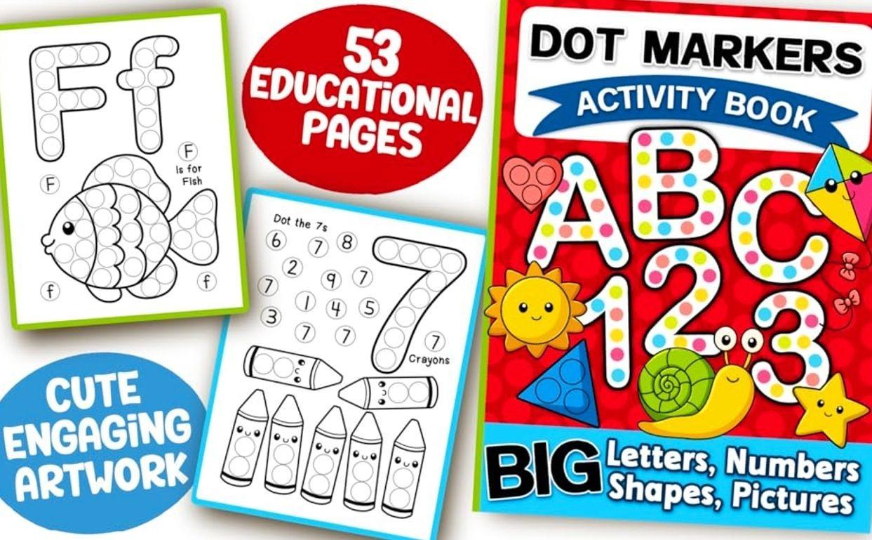 Dot Markers Activity Book: Letters, Numbers and Shapes Art Coloring for Toddlers Ages 1-3 and 2-4   Paperback – October 27, 2024
