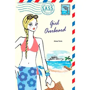 USED-Girl Overboard by Ferris, Aimee (Paperback)