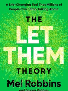 The Let Them Theory: A Life-Changing Tool That Millions of People Can't Stop Talking About Hardcover – December 24, 2024
