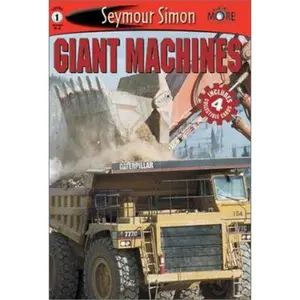 USED-See More Readers: Giant Machines -Level 1 (SeeMore Readers, SEMR) by Simon, Seymour (Paperback)