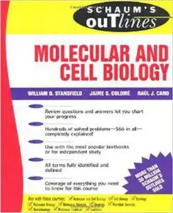 USED-Schaum's Outline of Molecular and Cell Biology by Stansfield, William (Paperback)