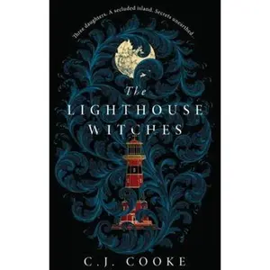 USED-The Lighthouse Witches by C.J. Cooke (Paperback)