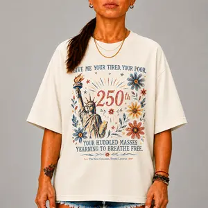 Comfort Colors Give Me Your Tired Your Poor Shirt, Statue Of Liberty America 250 Tee, Patriotic Lady Liberty Graphic T-Shirt, Fourth Of July Freedom Shirt, USA 250 Anniversary Gift
