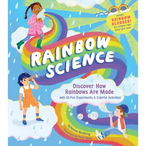 Rainbow Science by Artemis Roehrig, Sarah Walsh [Hardcover Book]