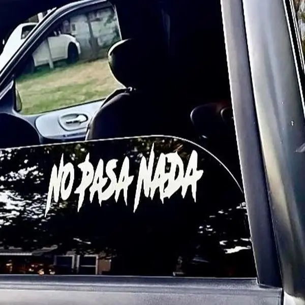 No Pasa Nada Car Decal
